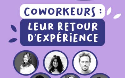 Coworkeurs, leur retour d’expérience 🧑‍💻 (Podcast)