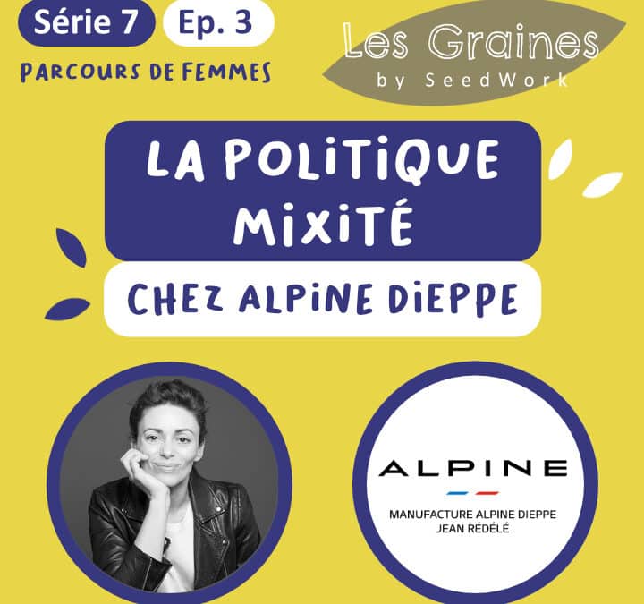 La politique Mixité chez Alpine Dieppe (Podcast)
